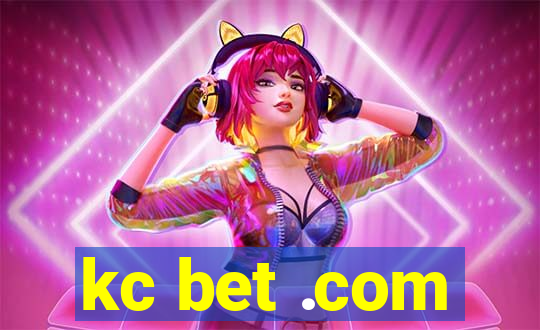 kc bet .com